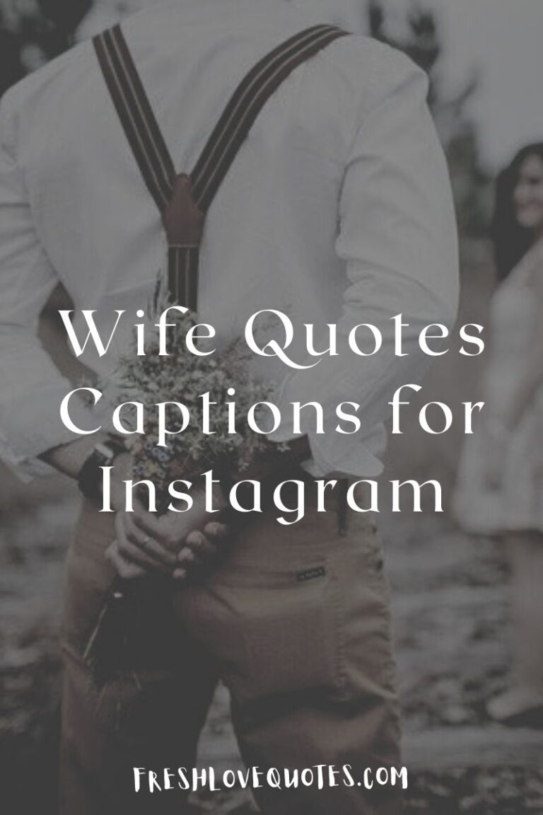 25+ Best Wife Quotes Captions for Instagram