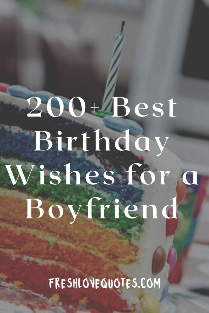 200+ Best Birthday Wishes for a Boyfriend