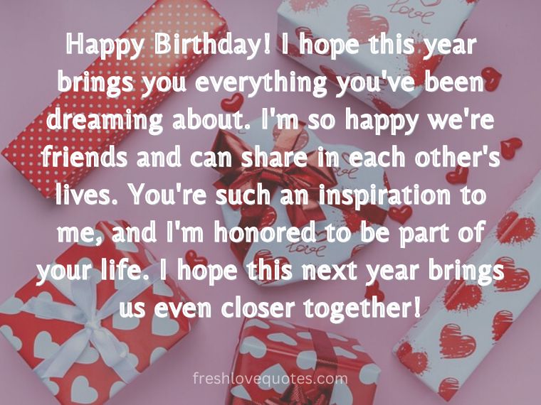 Unique birthday wishes for friend