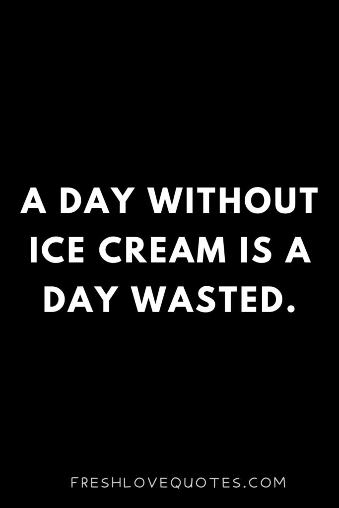Best And Sweet Instagram Ice Cream And Sherbet Captions