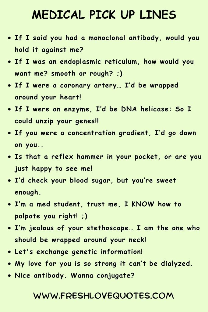 MEDICAL PICK UP LINES